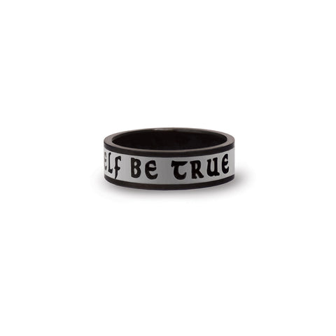 To Thine Own Self Be True Ring - Stainless Steel